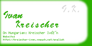 ivan kreischer business card